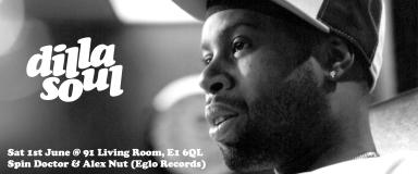 Dilla Soul at Ninety One (formerly Vibe Bar) on Saturday 1st June 2024