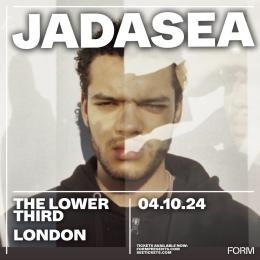 JADASEA at Electric Brixton on Friday 4th October 2024