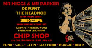 Mr Higgs & Mr Parker at Chip Shop BXTN on Sunday 5th February 2023