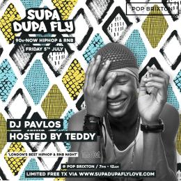 Supa Dupa Fly x Pop Brixton at Pop Brixton on Friday 5th July 2024